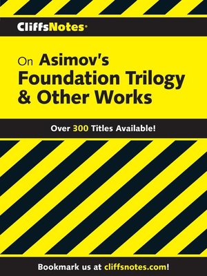 cover image of CliffsNotes on Asimov's Foundation Trilogy & Other Works
